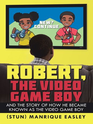 cover image of Robert, the Video Game Boy